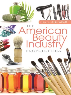 cover image of The American Beauty Industry Encyclopedia